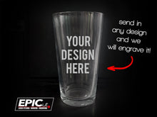 Load image into Gallery viewer, Custom Engraved 16oz Tall Glass
