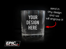 Load image into Gallery viewer, Custom Engraved 10.25 oz Standard Whiskey/Scotch Glass
