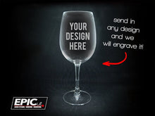 Load image into Gallery viewer, Custom Engraved 19.5oz Large Wine Glass
