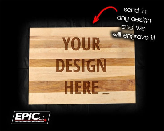 Custom Engraved Wood Cutting or Serving Board - 14"x10"